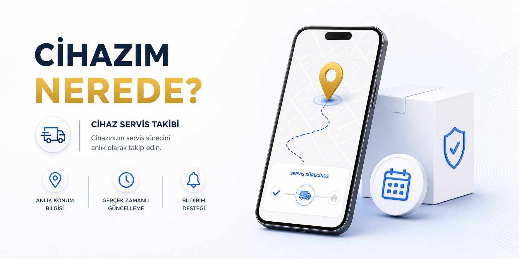 Cihazım Nerede - Cihaz Servis Takibi